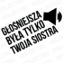 Najlepsze naklejki z kategorii ODJAZDOWE!